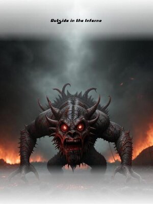 cover image of Outside in the Inferno